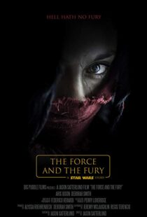 دانلود فیلم Star Wars: The Force and the Fury 201714905-328486473