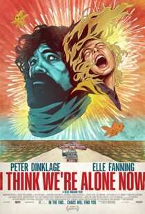 دانلود فیلم I Think We’re Alone Now 201821724-1971137132