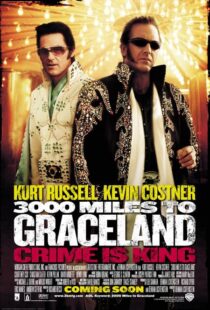 دانلود فیلم 3000 Miles to Graceland 200114779-1075060133