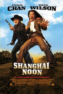دانلود فیلم Shanghai Noon 200012121-470152450