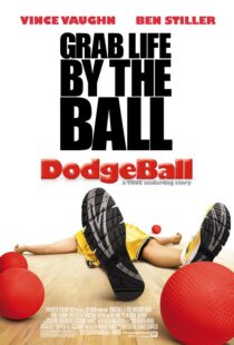 دانلود فیلم Dodgeball: A True Underdog Story 200412257-929678212