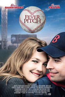 دانلود فیلم Fever Pitch 200512767-1019011430