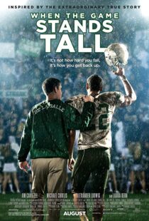 دانلود فیلم When the Game Stands Tall 201410700-2136713654