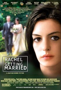 دانلود فیلم Rachel Getting Married 20086109-508520856