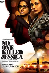 دانلود فیلم هندی No One Killed Jessica 201114416-632731932