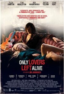 دانلود فیلم Only Lovers Left Alive 201316047-1722703040