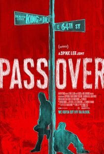 دانلود فیلم Pass Over 20188407-1833059843