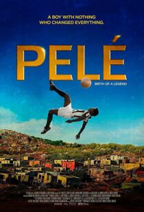 دانلود فیلم Pele: Birth of a Legend 20166686-1253471134