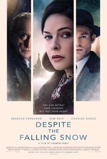 دانلود فیلم Despite the Falling Snow 20166697-1562879556