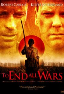 دانلود فیلم To End All Wars 200121231-1550033311