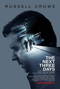 دانلود فیلم The Next Three Days 20104725-507617294