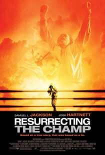 دانلود فیلم Resurrecting the Champ 200718461-1307094738