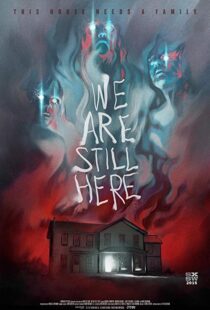 دانلود فیلم We Are Still Here 201511805-1782719775
