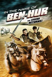 دانلود فیلم In the Name of Ben Hur 201622380-258916169