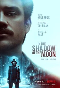دانلود فیلم In the Shadow of the Moon 201919227-1043035174