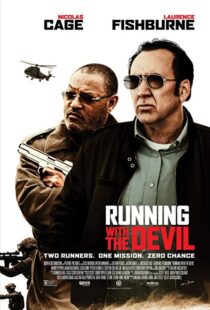 دانلود فیلم Running with the Devil 201919079-672877399