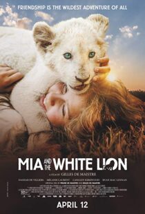 دانلود فیلم Mia and the White Lion 201822307-382880436