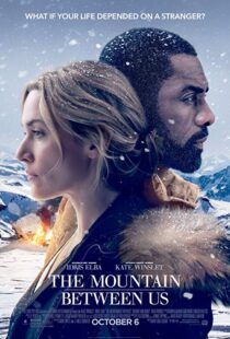 دانلود فیلم The Mountain Between Us 20172642-573706760