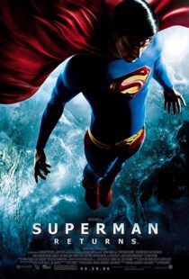 دانلود فیلم Superman Returns 200611699-2123475224