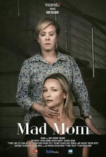 دانلود فیلم Mad Mom 201916604-2063924394