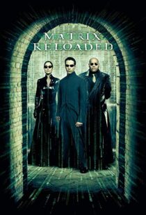 دانلود فیلم The Matrix Reloaded 20032125-1036605366