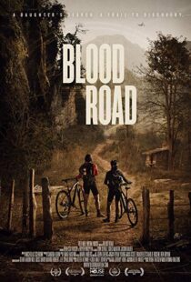 دانلود مستند Blood Road 20177155-40568263