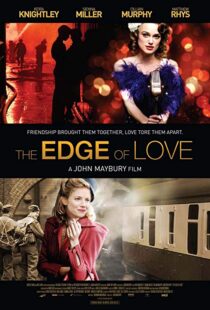 دانلود فیلم The Edge of Love 20086121-499557800