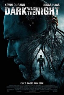 دانلود فیلم Dark Was the Night 201417351-1496425620