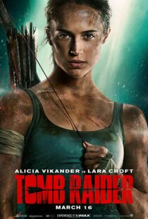 دانلود فیلم Tomb Raider 20181586-1807544245