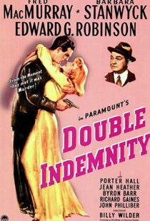 دانلود فیلم Double Indemnity 19445398-1189077272