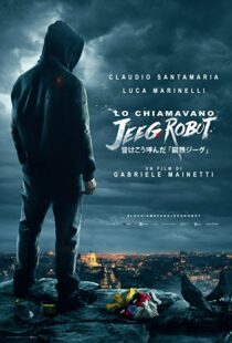 دانلود فیلم They Call Me Jeeg 201513175-846721664