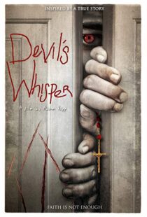 دانلود فیلم Devil’s Whisper 201910658-1632787183