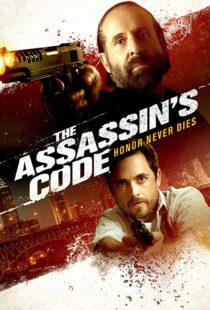 دانلود فیلم The Assassin’s Code 201820815-2047443749