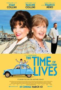 دانلود فیلم The Time of Their Lives 201711345-1474042617