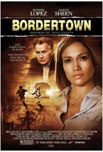 دانلود فیلم Bordertown 200712669-757251959