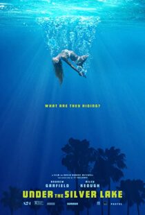 دانلود فیلم Under the Silver Lake 20185346-464396765