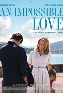 دانلود فیلم An Impossible Love 201815837-1496469445