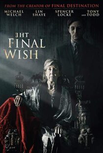 دانلود فیلم The Final Wish 201819804-1660947548