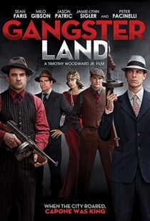 دانلود فیلم Gangster Land 20176989-265522668