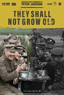 دانلود مستند They Shall Not Grow Old 20184264-1550571405