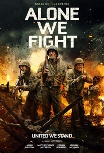 دانلود فیلم Alone We Fight 201813674-1618860790