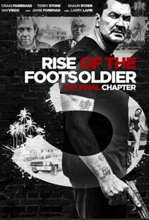 دانلود فیلم Rise of the Footsoldier 3: The Pat Tate Story 20176979-1455700241