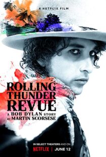 دانلود مستند Rolling Thunder Revue 201915993-1899891656