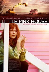 دانلود فیلم Little Pink House 20174901-1672631725