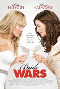 دانلود فیلم Bride Wars 200936095-405576406