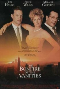 دانلود فیلم The Bonfire of the Vanities 199040364-1725724601