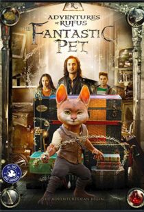 دانلود فیلم Adventures of Rufus: The Fantastic Pet 202045004-2010568573