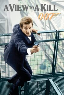 دانلود فیلم A View to a Kill 198545331-1007781952