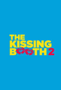 دانلود فیلم The Kissing Booth 2 202048384-1472097595