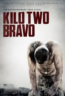 دانلود فیلم Kilo Two Bravo 201449251-778200148